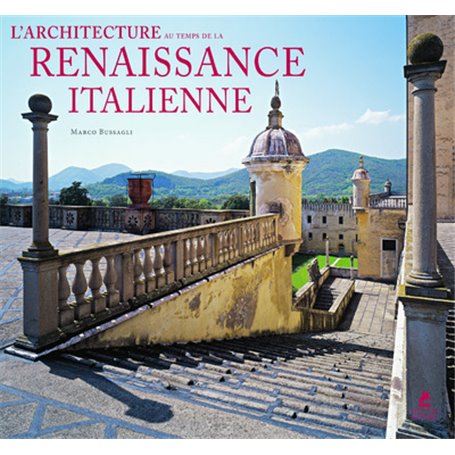 L'Architecture de la Renaissance italienne