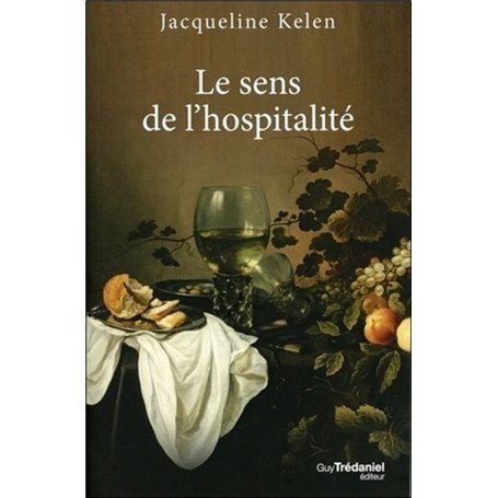 Le sens de l'hospitalité