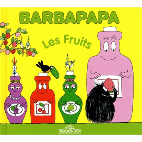 Barbapapa - les fruits