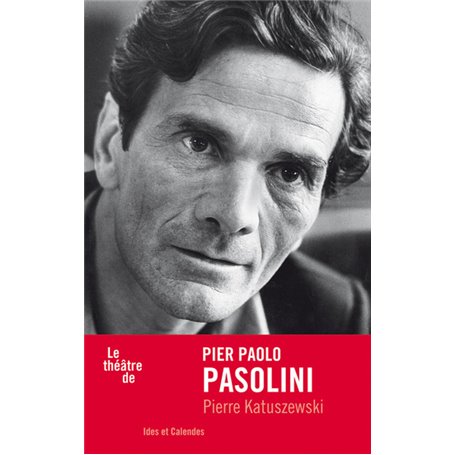Le Théâtre de Pasolini