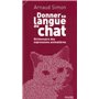 Donner sa langue au chat