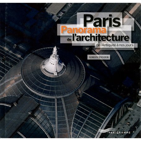 Paris - panorama de l'architecture