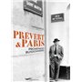 Prévert & Paris - Promenades buissonières