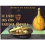 Le livre des vins rares ou disparus