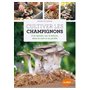 Cultiver les champignons - a la maison, sur le balcon, dans la cave et au jardin