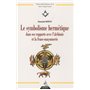 Le symbolisme hermétique dans ses rapports avec l'alchimie et la franc-maçonnerie