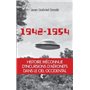 1942-1954 - La genèse d'un secret d'état