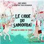Le code du samouraï appliqué au monde du travail