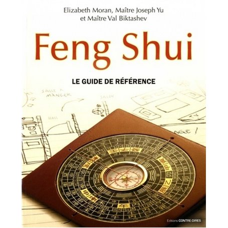 Feng Shui - Le guide de référence