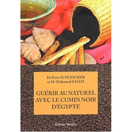 Guérir au naturel avec le Cumin Noir d'Egypte