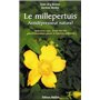 Le millepertuis - Antidépresseur naturel