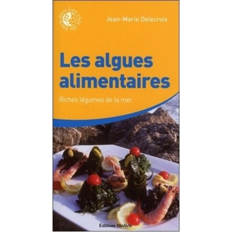 Les algues alimentaires