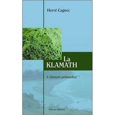 La Klamath - L'aliment primordial