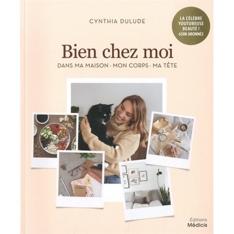 Bien chez moi - Dans ma maison, mon corps, ma tête