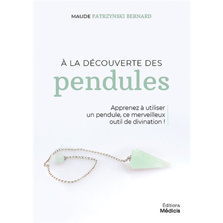 A la découverte des pendules