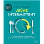 Le petit guide du jeûne intermittent - 77 recettes simples et savoureuses pour perdre du poids
