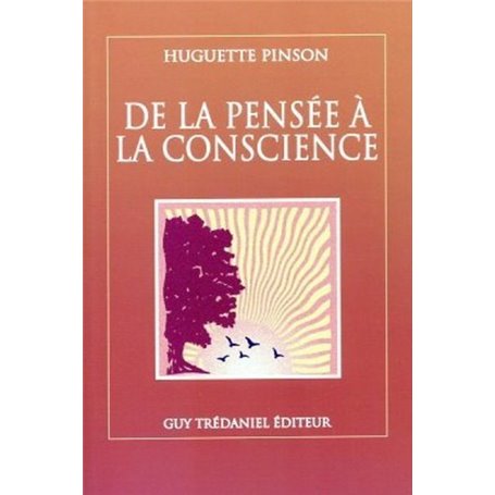 De la pensee à la conscience