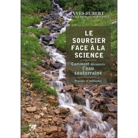 Le Sourcier face à la Science