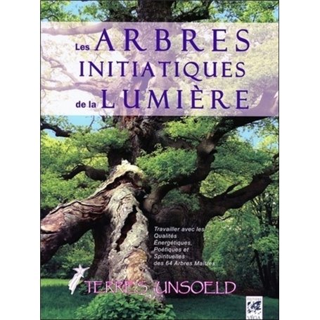 Les arbres initiatiques de la lumière