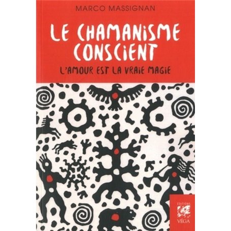 Le chamanisme conscient
