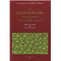 Le Lalitavistara - L'histoire traditionnelle de la vie du Bouddha Çakyamuni