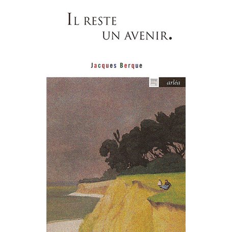 Il reste un avenir : Entretiens avec Jean Sur