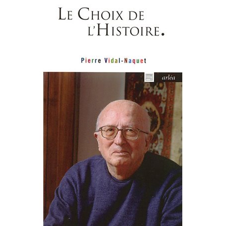 Le Choix de l'Histoire
