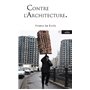 Contre l'architecture