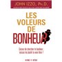 Les voleurs de bonheur