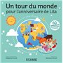 Un tour du monde pour l'anniversaire de Lila