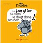 Le Sanglier qui mettait le doigt dans son nez