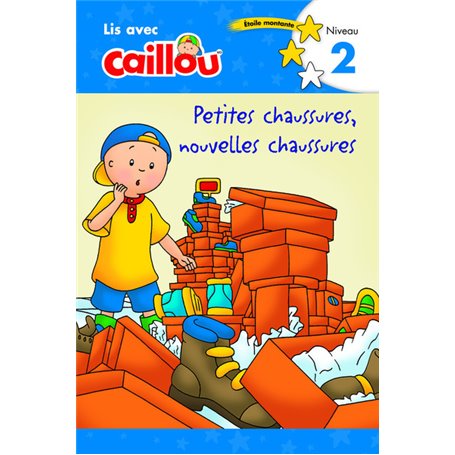 Lis avec Caillou Petites chaussures, nouvelles chaussures - niveau 2