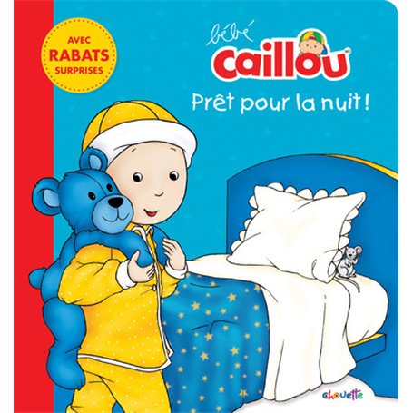 Bébé Caillou Prêt pour la nuit !