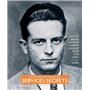Dans les archives inédites des services secrets - 1870-1989