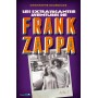 Les extravagantes aventures de Frank Zappa - Acte 1