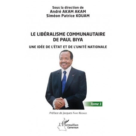 Le libéralisme communautaire de Paul Biya
