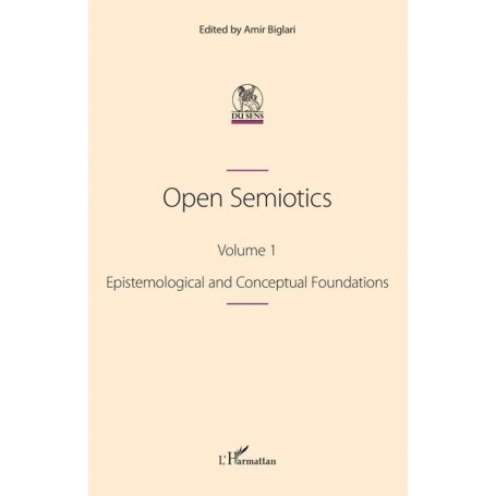 Open Semiotics. Volume 1