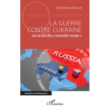 La guerre contre l'Ukraine