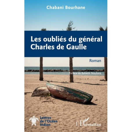 Les oubliés du général Charles de Gaulle