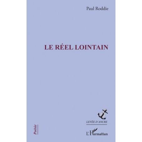 Le réel lointain