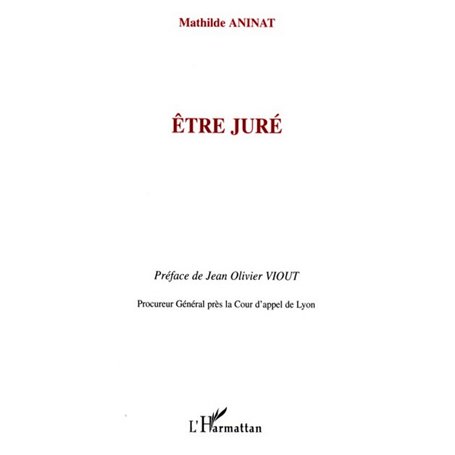 Etre juré
