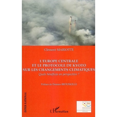 L'Europe centrale et le protocole de Kyoto sur les changements climatiques