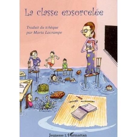 La classe ensorcelée