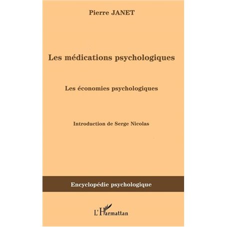 Les médications psychologiques (1919) vol. II
