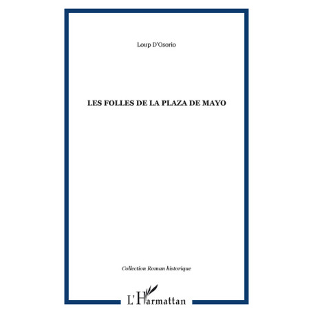 Les Folles de la Plaza de Mayo