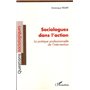 Sociologues dans l'action