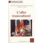 L'effet transculturel