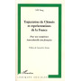 Trajectoires de Chinois et représentations de la France