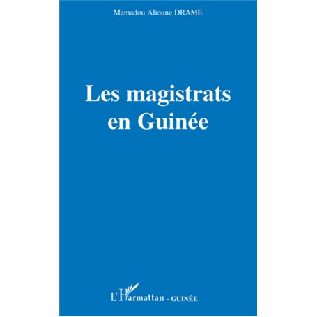 Les magistrats en Guinée