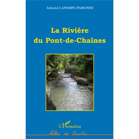 La rivière du Pont-de-Chaînes